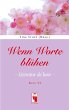 Wenn Worte blühen - Bild 1