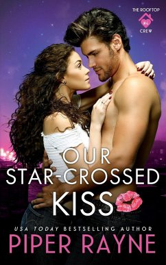 Our Star-Crossed Kiss - Rayne, Piper