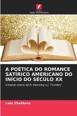 A POÉTICA DO ROMANCE SATÍRICO AMERICANO DO INÍCIO DO SÉCULO XX