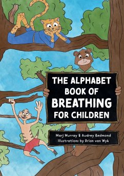 The Alphabet Book of Breathing for Children - Murray, Marj; Redmond, Audrey