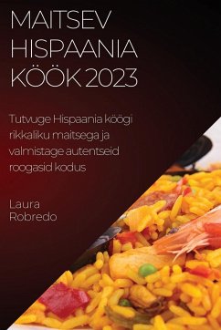 Maitsev Hispaania köök 2023 - Robredo, Laura
