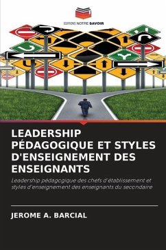 LEADERSHIP PÉDAGOGIQUE ET STYLES D'ENSEIGNEMENT DES ENSEIGNANTS - BARCIAL, Jerome A.