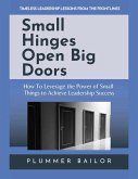 Small Hinges Open Big Doors (eBook, ePUB)