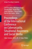 Proceedings of the International Conference on Cybersecurity, Situational Awareness and Social Media (eBook, PDF)