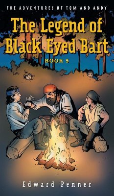The Legend of Black Eyed Bart, Book 5