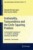 Irrationality, Transcendence and the Circle-Squaring Problem (eBook, PDF)