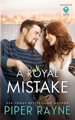 A Royal Mistake - Rayne, Piper