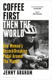 Coffee First, Then the World (eBook, PDF)