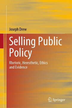 Selling Public Policy (eBook, PDF) - Drew, Joseph