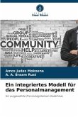 Ein integriertes Modell für das Personalmanagement