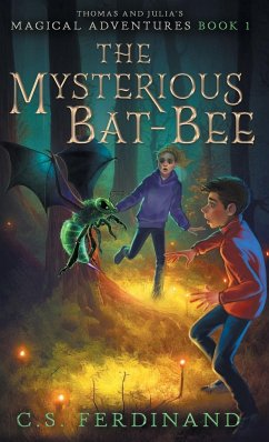 The Mysterious Bat-Bee - Ferdinand, C. S.