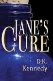 Jane's Cure (eBook, ePUB)