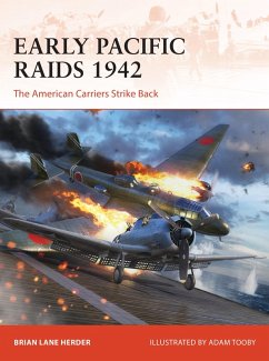 Early Pacific Raids 1942 (eBook, ePUB) - Herder, Brian Lane