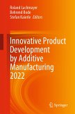 Innovative Product Development by Additive Manufacturing 2022 (eBook, PDF)