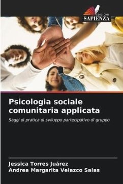 Psicologia sociale comunitaria applicata - Torres Juárez, Jessica;Velazco Salas, Andrea Margarita