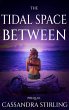 The Tidal Space Between (The Space... - Bild 1