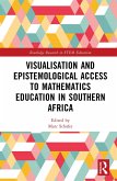 Visualisation and Epistemological Access to Mathematics Education in Southern Africa (eBook, PDF)
