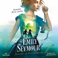 Cover Zeitreisen für Fortgeschrittene / Emily Seymour Bd.2 (MP3-Download)