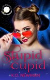 Stupid Cupid (Fated Mates-R-Us) (eBook, ePUB)