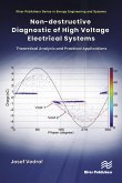 Non-destructive Diagnostic of High Voltage Electrical Systems (eBook, PDF)