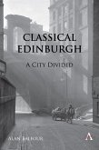 Classical Edinburgh (eBook, ePUB)