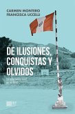 De ilusiones, conquistas y olvidos. La educación rural en el Perú (eBook, ePUB) De ilusiones, conquistas y olvidos. La educación rural en el Perú (eBook, ePUB)