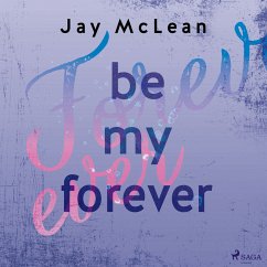 Be My Forever / First & Forever Bd.2 (MP3-Download) - McLean, Jay