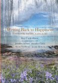 Writing Back to Happiness (eBook, ePUB)