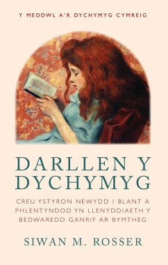 Darllen y Dychymyg (eBook, PDF) - Rosser, Siwan M.