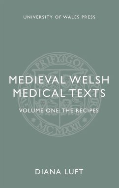 Medieval Welsh Medical Texts (eBook, PDF) - Luft, Diana