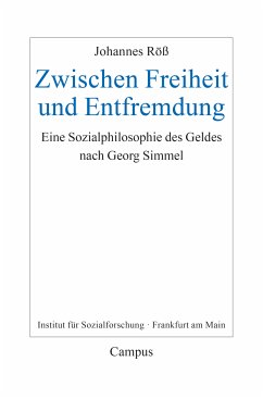 Zwischen Freiheit und Entfremdung (eBook, PDF) - Röß, Johannes