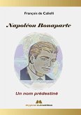 Napoléon Bonaparte (eBook, ePUB)
