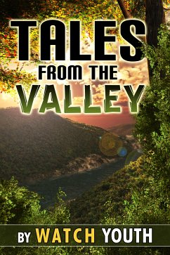 Tales From the Valley (eBook, ePUB) - Youth, Watch
