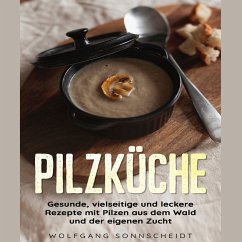 Pilzküche (MP3-Download) - Sonnscheidt, Wolfgang