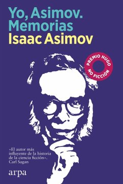 Yo, Asimov. Memorias (eBook, ePUB) - Asimov, Isaac