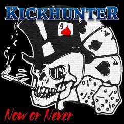 Now Or Never - Kickhunter