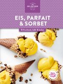 Meine Lieblingsrezepte: Eis, Parfait & Sorbet (eBook, ePUB)