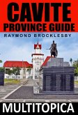 Cavite Province Guide (Calabarzon, #1) (eBook, ePUB) Cavite Province Guide (Calabarzon, #1) (eBook, ePUB)