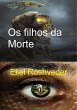 Os filhos da Morte (Instrução para o... - Bild 1
