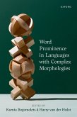 Word Prominence in Languages with Complex Morphologies (eBook, PDF)