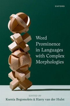 Word Prominence in Languages with Complex Morphologies (eBook, PDF)