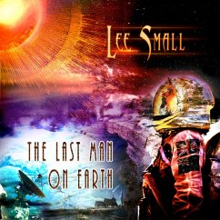 The Last Man On Earth (Cd Digipak) - Small,Lee