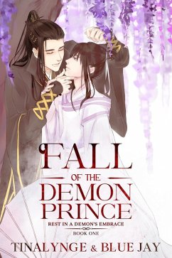 Fall of the Demon Prince (Rest in a Demon's Embrace, #1) (eBook, ePUB) - Tinalynge