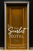 Room 307 (The Scarlet Hotel, #5) (eBook, ePUB)
