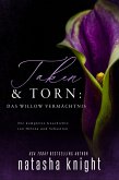 Taken & Torn: Das Willow Vermächtnis (eBook, ePUB)