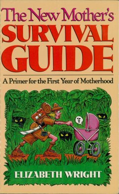 Cover The New Mother's Survival Guide (eBook, ePUB)