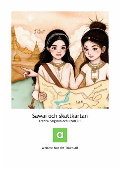 Sawai och skattkartan (eBook, ePUB) - Stigsson, Fredrik