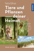 Tiere und Pflanzen Deiner Heimat (eBook, PDF)