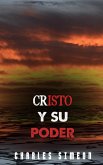 Cristo y su Poder (eBook, ePUB)