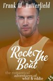 Rock the Boat (The Romantical Adventures of Whit & Eddie, #15) (eBook, ePUB)